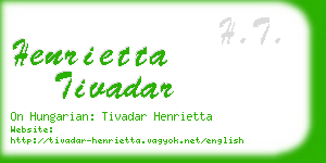 henrietta tivadar business card